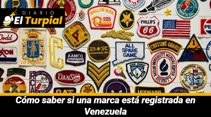 Cómo saber si una marca está registrada en Venezuela: Qué significa tener una Marca Registrada