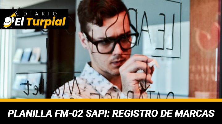 Planilla FM-02 SAPI: Registro de marcas