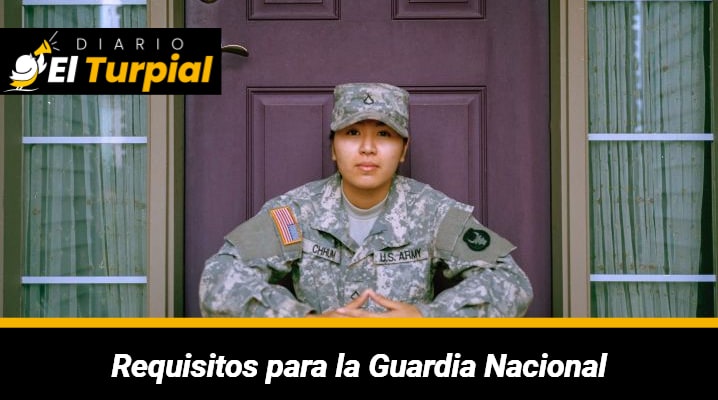 Requisitos para la Guardia Nacional: Fuerzas Armadas Venezolanas